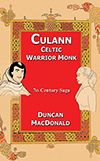 Culann Celtic Warrior Monk